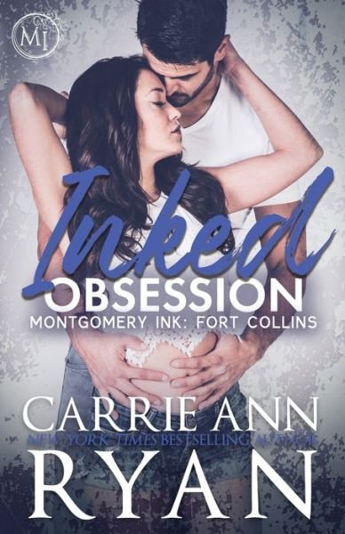 Cover for Carrie Ann Ryan · Inked Obsession (Pocketbok) (2021)