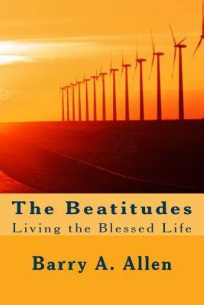 Cover for Rev Barry a Allen · The Beatitudes (Paperback Book) (2018)