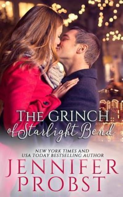Cover for Jennifer Probst · The Grinch of Starlight Bend (Pocketbok) (2017)