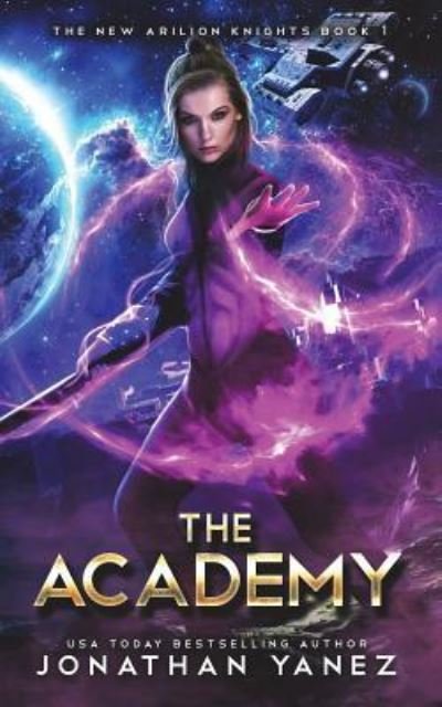Cover for Jonathan Yanez · The Academy (Paperback Book) (2018)