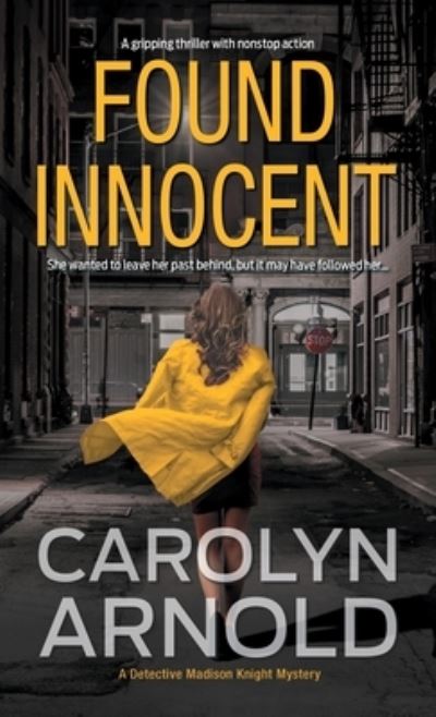 Cover for Carolyn Arnold · Found Innocent (Paperback Book) (2016)