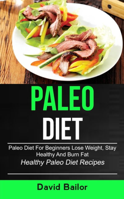 Cover for David Bailor · Paleo Diet (Taschenbuch) (2019)