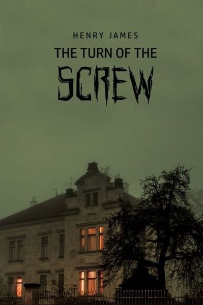 Cover for Henry James · The Turn of the Screw (Paperback Book) (2020)