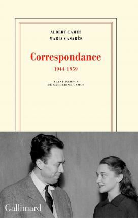 Correspondance (1944-1959) - Albert Camus - Marchandise - Gallimard - 9782072746161 - 9 novembre 2017