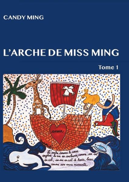 Cover for Ming · L'arche de miss Ming (Book) (2020)