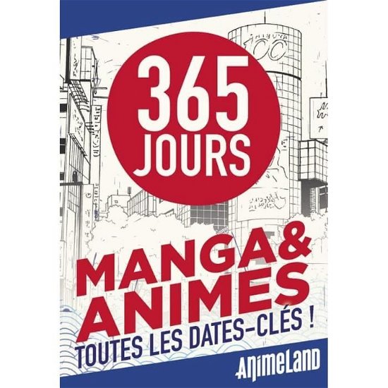 Cover for Ynnis Edition · 365 Jours Japanime &amp; Manga (Legetøj)