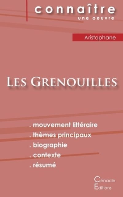 Cover for Aristophane · Fiche de lecture Les Grenouilles de Aristophane (Analyse litteraire de reference et resume complet) (Paperback Book) (2022)