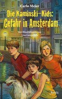 Cover for Carlo Meier · Die Kaminski-Kids: Gefahr in Amsterdam (Taschenbuch) (2021)