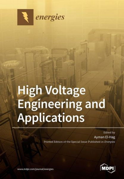 Cover for Ayman El-Hag · High Voltage Engineering and Applications (Paperback Bog) (2020)