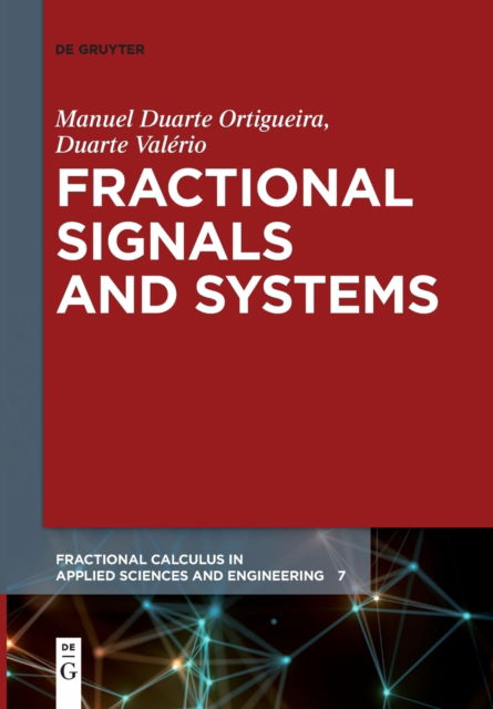 Cover for Manuel Duarte Ortigueira · Fractional Signals and Systems (Taschenbuch) (2022)