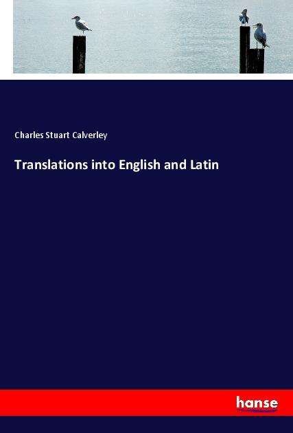 Cover for Calverley · Translations into English and (Book)