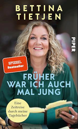 Cover for Bettina Tietjen · Früher war ich auch mal jung (Hardcover Book) (2022)