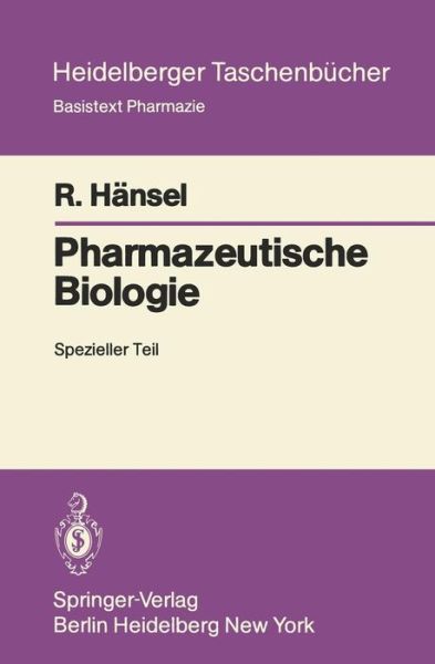 Cover for Rudolf Hansel · Pharmazeutische Biologie - Heidelberger Taschenbucher (Paperback Book) [German edition] (1980)