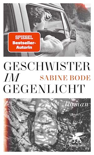 Cover for Sabine Bode · Geschwister im Gegenlicht (Book) (2024)