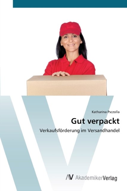 Cover for Psczolla · Gut verpackt (Book) (2012)