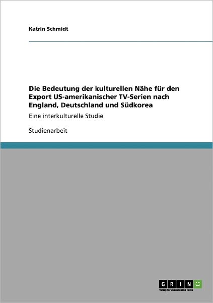 Cover for Schmidt · Die Bedeutung der kulturellen N (Book) [German edition] (2009)