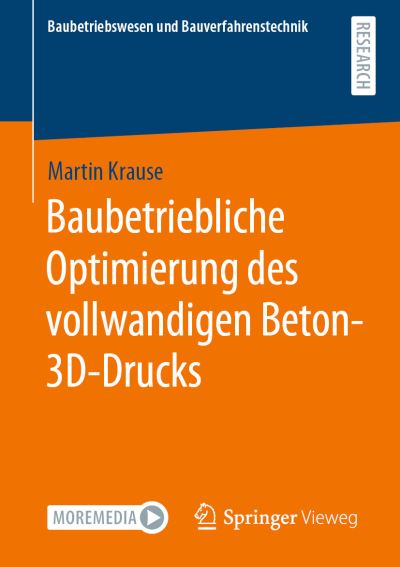 Cover for Krause · Baubetriebliche Optimierung des vollwandigen Beton 3D Drucks (Book) (2021)
