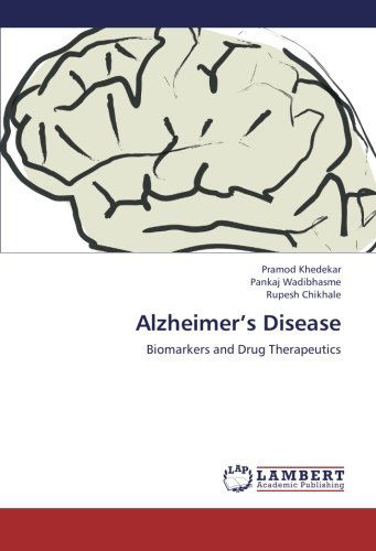 Cover for Rupesh Chikhale · Alzheimer's Disease: Biomarkers and Drug Therapeutics (Paperback Book) (2012)