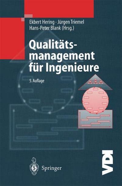 Cover for Ekbert Hering · Qualitatsmanagement Fur Ingenieure - VDI-Buch (Paperback Book) [5th Softcover Reprint of the Original 5th 2003 edition] (2013)