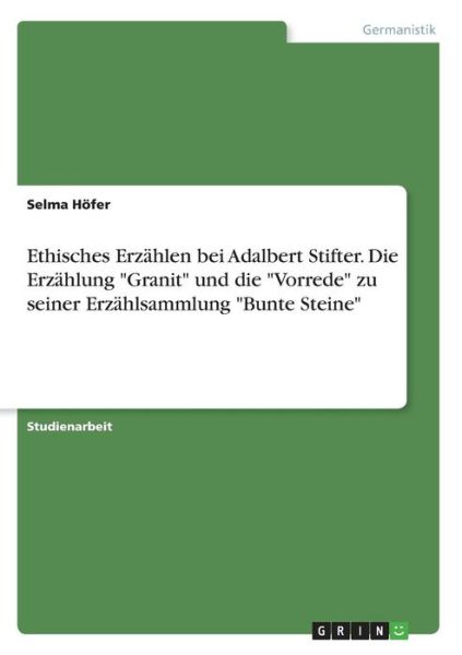 Cover for Höfer · Ethisches Erzählen bei Adalbert S (Book) (2016)