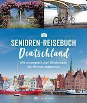 Cover for Regine Heue · Das Senioren-Reisebuch Deutschland (Paperback Book) (2022)