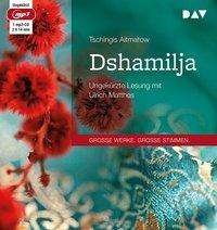 Dshamilja - Tschingis Aitmatow - Musik - Der Audio Verlag - 9783742400161 - 