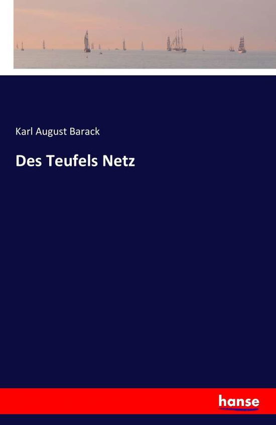 Cover for Barack · Des Teufels Netz (Book) (2016)