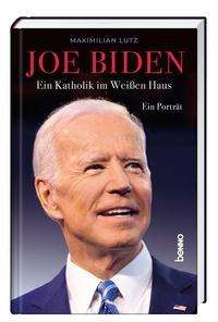 Cover for Maximilian Lutz · Joe Biden (Gebundenes Buch) (2021)