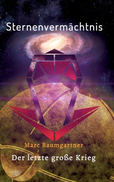 Cover for Baumgartner · Sternenvermächtnis 3 (Book) (2018)