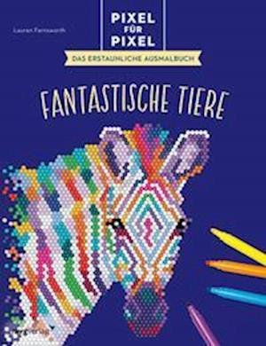 Cover for Lauren Farnsworth · Pixel für Pixel  Das erstaunliche Ausmalbuch (Book) (2023)