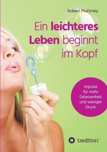 Cover for Plucinsky · Ein leichteres Leben beginnt (Book) (2019)