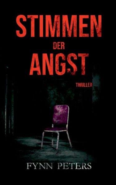 Cover for Fynn Peters · Stimmen der Angst (Pocketbok) (2021)