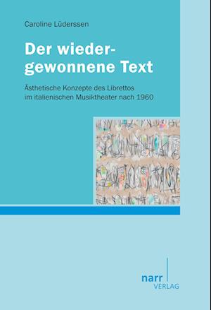 Cover for Caroline Lüderssen · Der wiedergewonnene Text (Paperback Book) (2012)