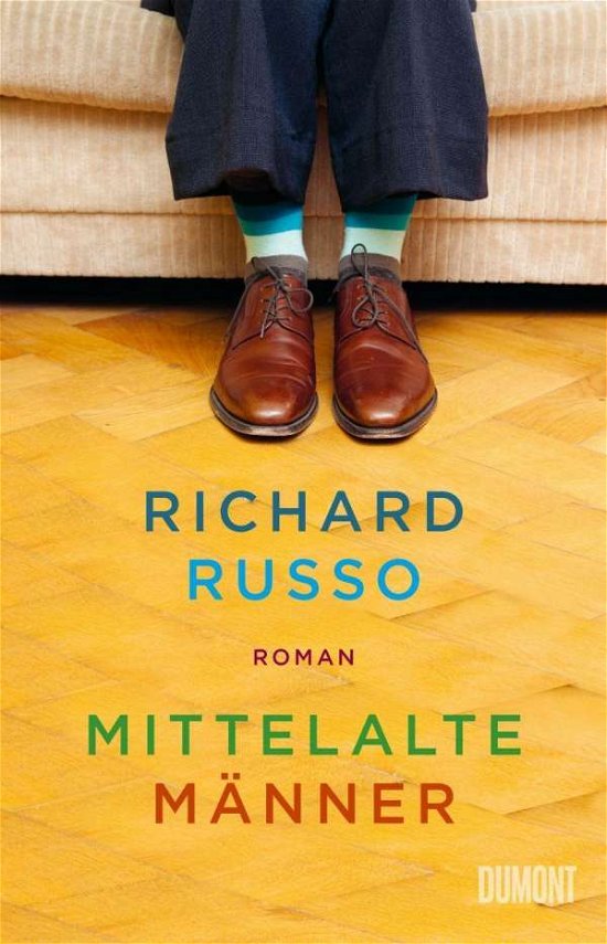 Cover for Richard Russo · Mittelalte Männer (Innbunden bok) (2021)