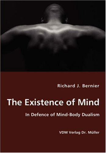 Cover for Richard J. Bernier · The Existence of Mind (Paperback Book) (2008)