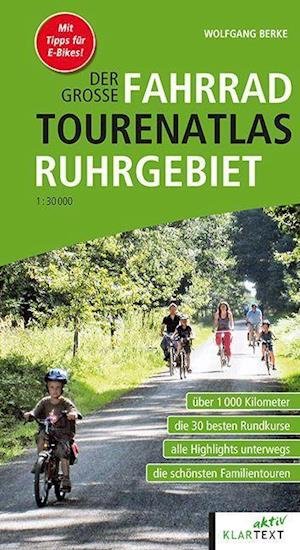 Cover for Wolfgang Berke · Der groÃŸe Fahrrad-Tourenatlas Ruhrgebiet (Pocketbok) (2021)