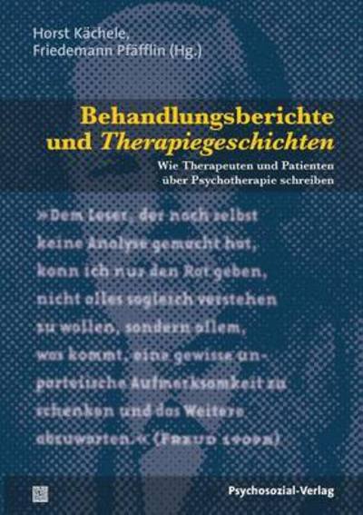 Cover for Horst Kachele · Behandlungsberichte Und Therapiegeschichten (Taschenbuch) (2009)