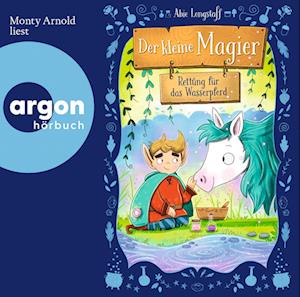 Der Kleine Magier:rettung Für Das Wasserpferd - Monty Arnold - Music - Argon Verlag AVE GmbH (7%) - 9783839843161 - March 29, 2024