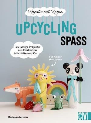 Cover for Karin Andersson · Kreativ mit Karin: Upcycling-Spaß (Book) (2024)