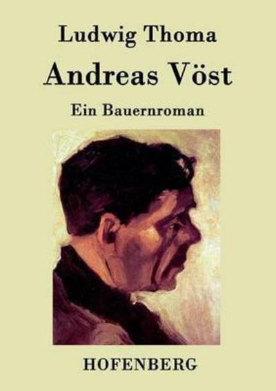 Cover for Ludwig Thoma · Andreas Vost (Pocketbok) (2015)