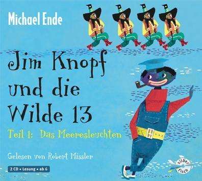 Jim Knopf und die Wilde 13.01,2CDA - Ende - Books -  - 9783867422161 - 