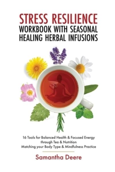 Cover for LEAFinPRINT . · Stress Resilience Workbook with Seasonal Herbal Healing Infusions (Paperback Book) (2023)