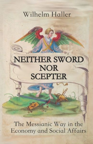 Cover for Wilhelm Haller · Neither Sword Nor Scepter (Paperback Book) (2020)