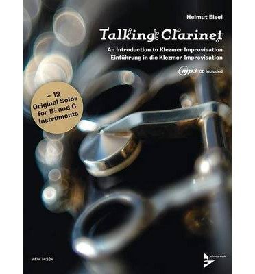 Cover for Helmut Eisel · Talking Clarinet: an Introduction to Klezmer Improvisation (Buch) (2015)