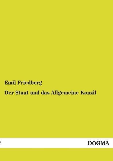 Cover for Friedberg · Der Staat und das Allgemeine (Bok)