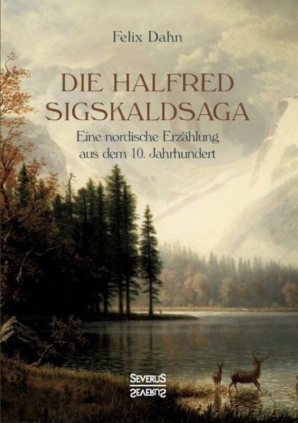 Cover for Dahn · Die Halfred Sigskaldsaga. (Bok) (2021)