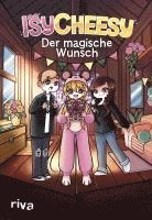 Cover for IsyCheesy · IsyCheesy: Der magische Wunsch (Buch) (2023)
