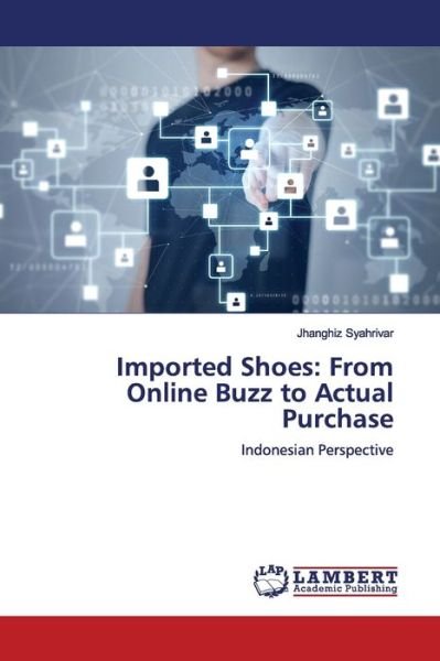 Cover for Syahrivar · Imported Shoes: From Online B (Bok) (2018)