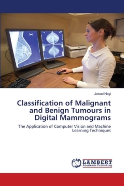 Cover for Nagi · Classification of Malignant and Be (N/A) (2021)