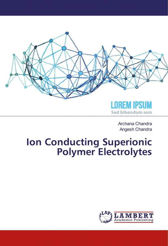 Cover for Chandra · Ion Conducting Superionic Polym (Book)